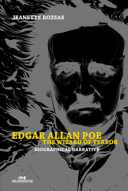 Edgar Allan Poe: the Wizard of Terror, Jeanette Rozsas