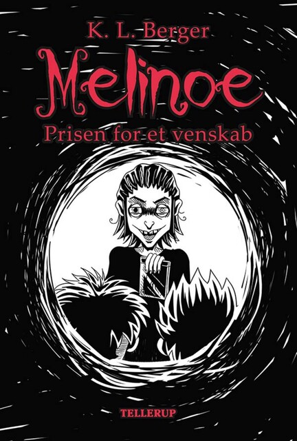 Melinoe #2: Prisen for et venskab, K.L. Berger