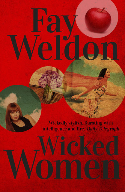 Wicked Women, Fay Weldon