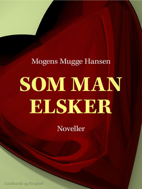 Som man elsker, Mogens Mugge Hansen