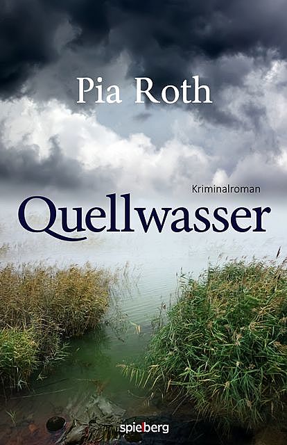 Quellwasser, Pia Roth