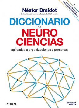 Diccionario de neurociencias, Néstor Braidot, Pablo A. Braidot Annecchini