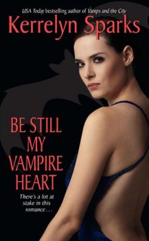 Be Still My Vampire Heart, Kerrelyn Sparks