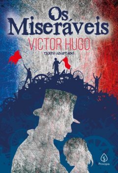 Os miseráveis, Victor Hugo