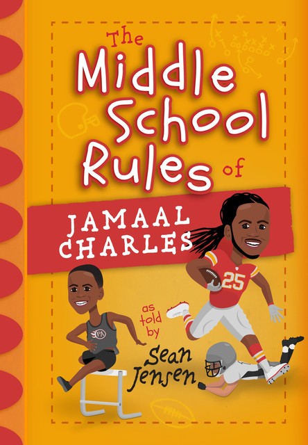 The Middle School Rules of Jamaal Charles, Sean Jensen
