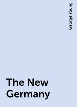 The New Germany, George Young