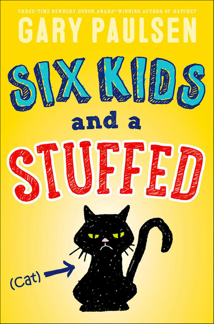Six Kids and a Stuffed Cat, Gary Paulsen