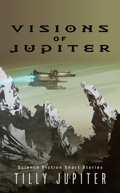Visions of Jupiter, Tilly Jupiter