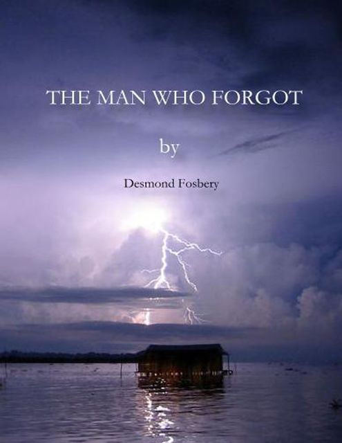 The Man Who Forgot, Desmond Fosbery