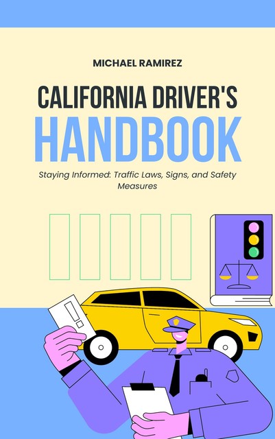 California Driver's Handbook, Michael Ramirez