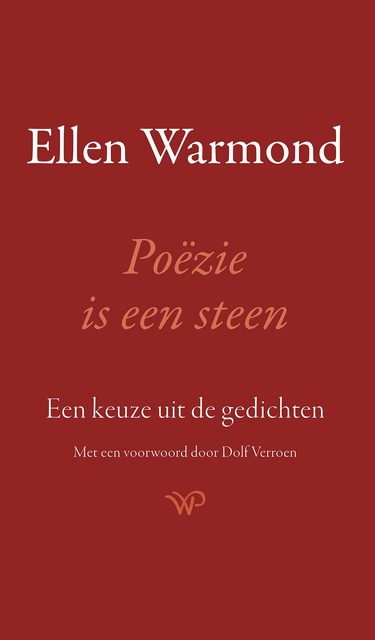 Poëzie is een steen, Ellen Warmond