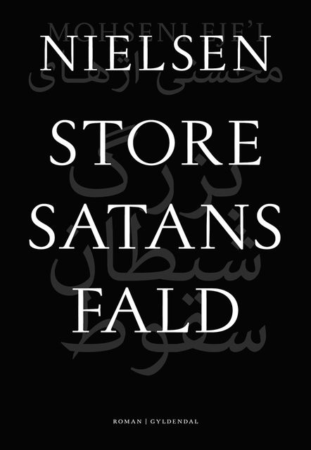 Store satans fald, Nielsen