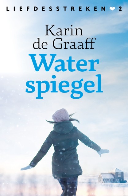 Waterspiegel, Karin de Graaff