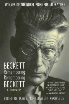 Beckett Remembering/Remembering Beckett, Samuel Beckett