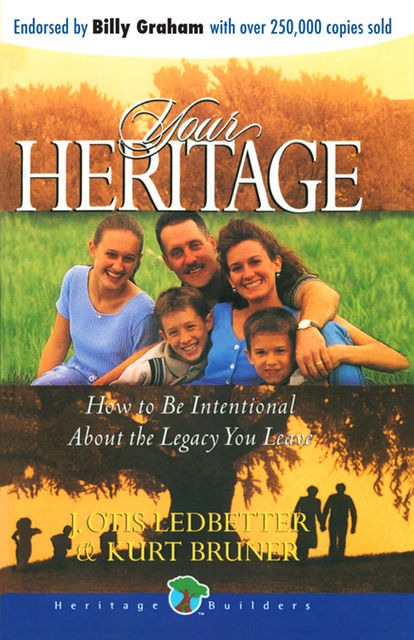 Your Heritage, Jim Weidmann, J. Otis Ledbetter