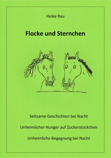 Flocke und Sternchen, Heike Rau, Christine Rau