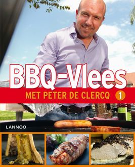BBQ-Vlees, Peter de Clerq