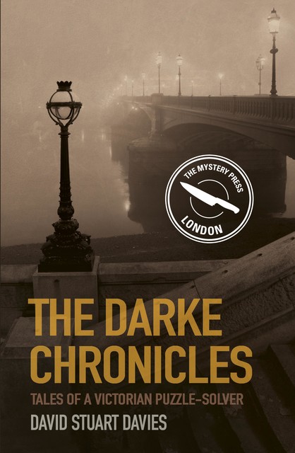 The Darke Chronicles, David Stuart Davies