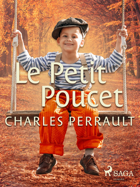 Le Petit Poucet, Charles Perrault