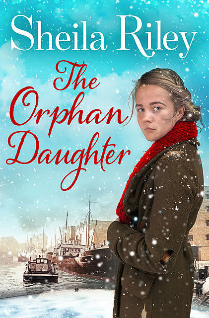 The Orphan Daughter, Sheila Riley