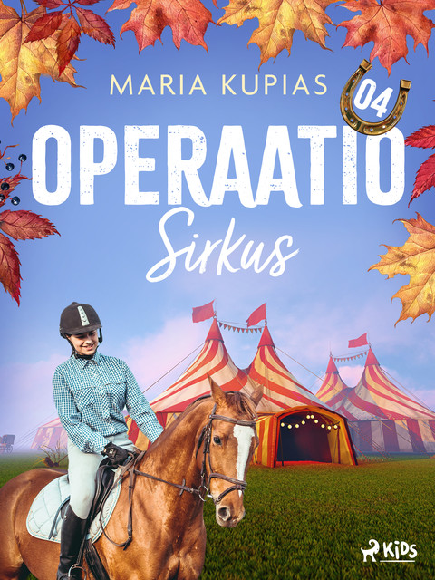 Operaatio Sirkus, Maria Kupias
