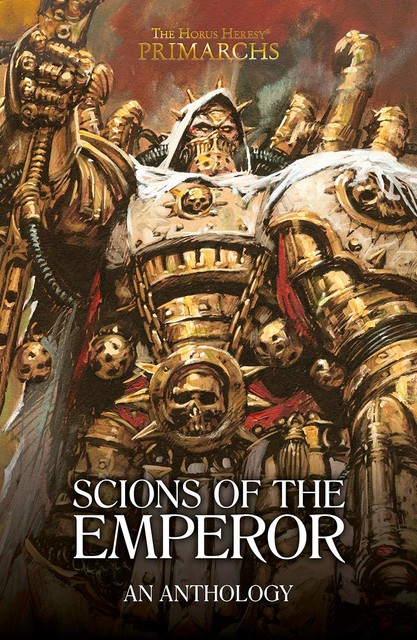 Scions of the Emperor, Various Authors