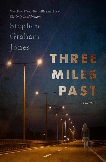 Three Miles Past, Stephen Jones