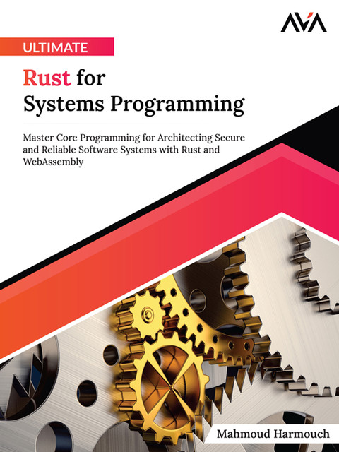 Ultimate Rust for Systems Programming, Mahmoud Harmouch