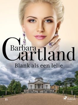 Blank als een lelie, Barbara Cartland