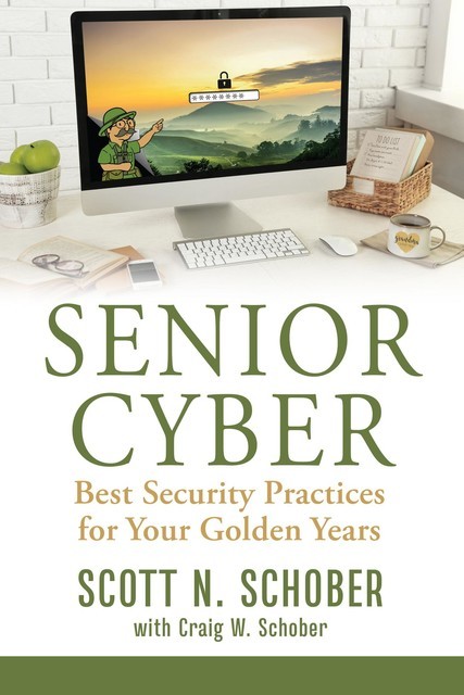 Senior Cyber, Craig W. Schober, Scott N. Schober