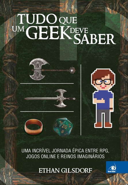 Tudo que um geek deve saber, Ethan Gilsdorf