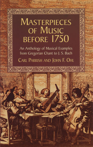 Masterpieces of Music Before 1750, Carl Parrish