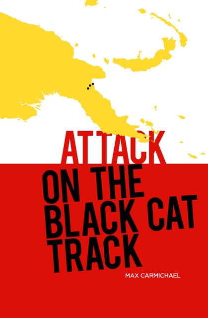 Attack on the Black Cat Track, Max Carmichael