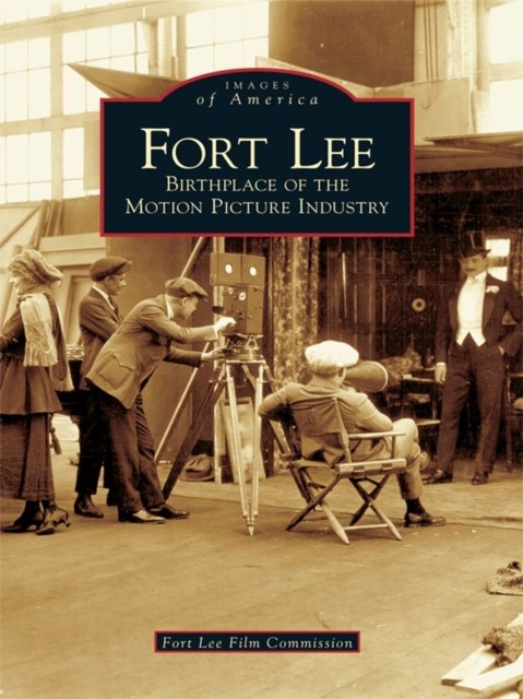 Fort Lee, Fort Lee Film Commission