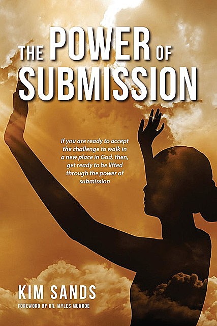 The Power of Submission, Kim Sands