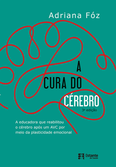 A cura do cérebro, Adriana Fóz