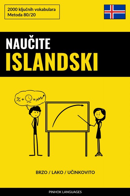 Naučite Islandski – Brzo / Lako / Učinkovito, Pinhok Languages