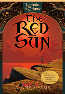 The Red Sun, Alane Adams