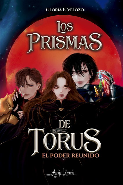 Los prismas de Torus, el poder reunido, Gloria E. Velozo