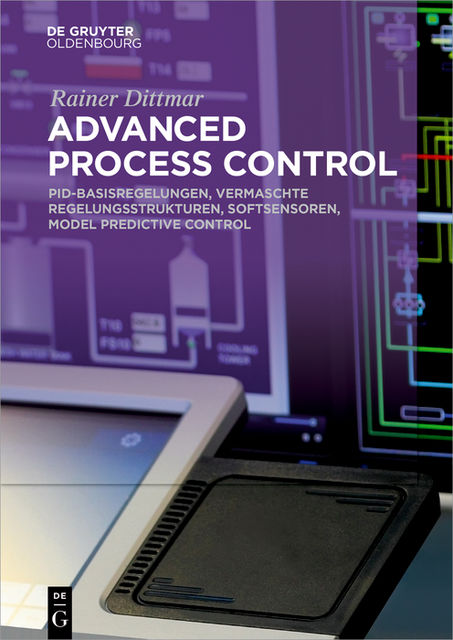 Advanced Process Control, Rainer Dittmar