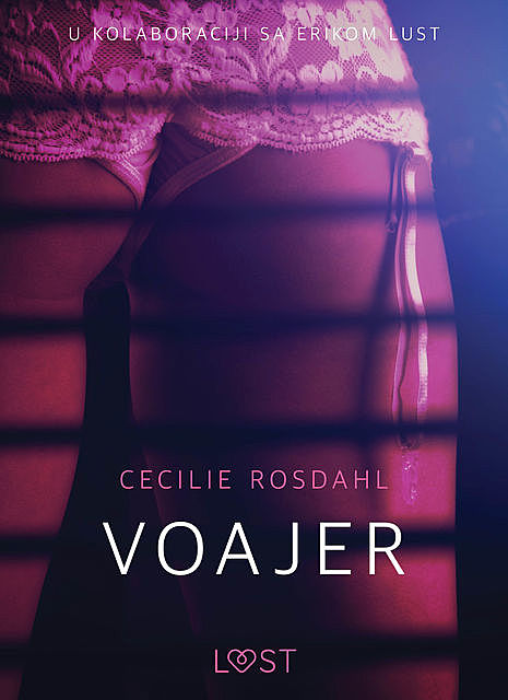 Voajer – Seksi erotika, Cecilie Rosdahl
