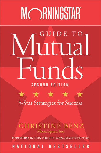 Morningstar Guide to Mutual Funds, Christine Benz