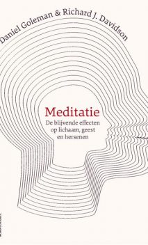 Meditatie, Daniël Goleman, Richard Davidson