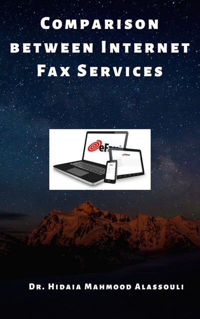 Comparison between Internet Fax Services, Hidaia Mahmood Alassouli