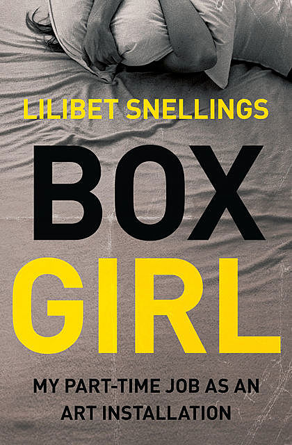 Box Girl, Lilibet Snellings