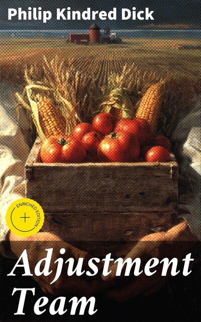 Adjustment Team, Philip Dick