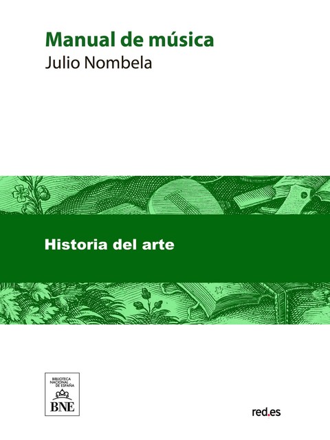 Manual de música, Julio Nombela