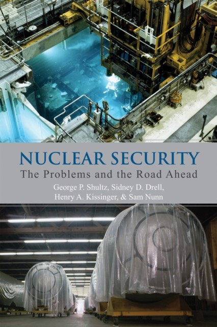 Nuclear Security, George Shultz