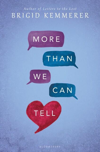 More Than We Can Tell, Brigid Kemmerer