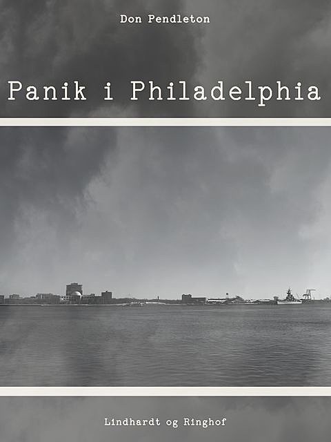 Panik i Philadelphia, Don Pendleton